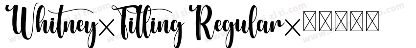 Whitney-Titling Regular字体转换